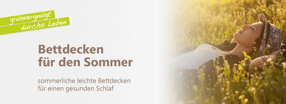 natürliche Bio Bettdecken für den Sommer die Sommerzeit