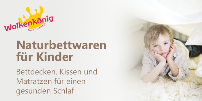 wolkenkönig natürliche Bio Bettwaren Bettdecken für Kinder